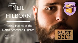 Neil Hilborn  Mating Habits of the North American Hipster [upl. by Licht449]