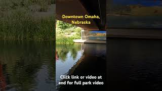 Downtown Omaha Nebraska park omaha omahanebraska nebraska councilbluffs iowa missouririver [upl. by Wallach297]