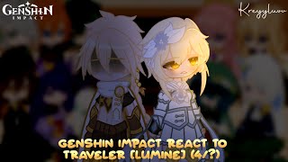 Genshin Impact React To Traveler Lumine 4 ✧ credits on description ✧ kreyyluvv [upl. by Parrott510]