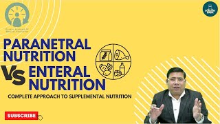 Parenteral Nutrition versus Enteral Nutrition complete approach to supplemental nutrition [upl. by Minabe]