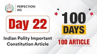 Day  22  Article  30  INDIAN CONSTITUTION  100 Days Series  Perfection IAS 70thBPSC Polity [upl. by Noami806]