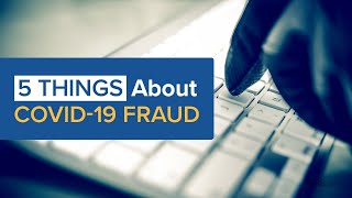 5 Things About COVID19 Health Care Fraud [upl. by Nathaniel]