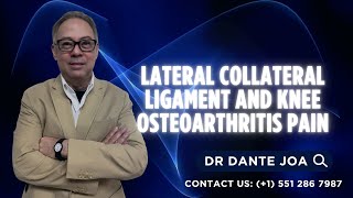 LATERAL COLLATERAL LIGAMENT AND KNEE OSTEOARTHRITIS [upl. by Kumler]