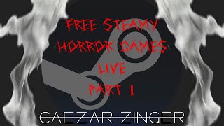 Free Steamy Horror Games  Part 1 [upl. by Leaffar173]