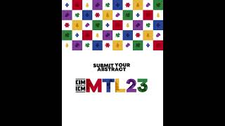 CIMTL23  Submit Your Abstract [upl. by Haven]