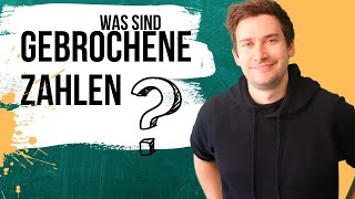 Was sind GEBROCHENE ZAHLEN  gebrochene Zahlen einfach erklärt  Zahlenbereiche [upl. by Heinrich]