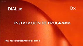 Clase 00 Instalación de Dialux [upl. by Naujek]