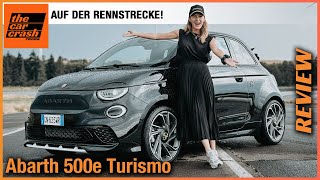 Abarth 500e Turismo im Test 2023 Wir fahren den NEUEN auf der Rennstrecke Fahrbericht  Review [upl. by Carley869]