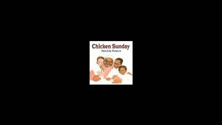 Chicken Sunday Audiobook by Patricia Polacco [upl. by Jessalin]