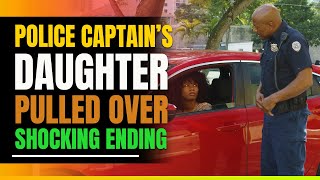 Police Captains Daughter Pulled Over Shocking Ending [upl. by Zeuqcaj]