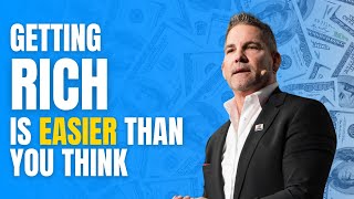 Getting Rich is Easier Than You Think by Grant Cardone [upl. by Anastasius]