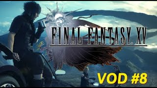 Final Fantasy XV 8 On débloque un truc qui fait un gros boum [upl. by Assenad]