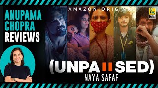 Unpaused Naya Safar  Anupama Chopras Review  Amazon Prime Video  Film Companion [upl. by Aiki280]