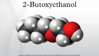 2Butoxyethanol [upl. by Aerdnaed741]