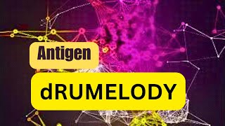 dRUMELODY  ANTIGEN Official video [upl. by Howlond]