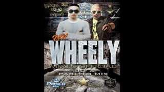 Pablito Mix ft JQ  Un Wheely Official Remix [upl. by Eceirehs]