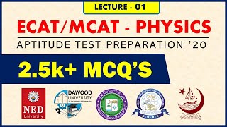 ECATMCAT Aptitude Test Preparation PHYSICS  Crash Course  Lecture 01 [upl. by Hanako407]