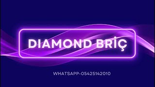 DIAMOND BRİÇ KULÜBÜ [upl. by Giacamo]