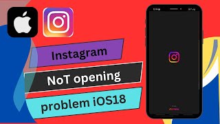 How to fix Instagram not opening problem on iPhone ISO 18 ￼ [upl. by Yeniffit]