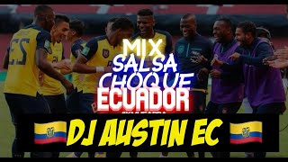 MIX SALSA CHOKE DJ AUSTIN EC SalsaChokeTumaco TeleamazonasEcuadorOficial SALSACHOKE [upl. by Jasun]