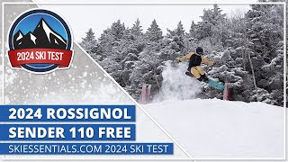 2024 Rossignol Sender Free 110  SkiEssentialscom Ski Test [upl. by Aliehs239]