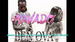 Mavado  Ben Ova How It Feel Riddim August 2014 [upl. by Airenahs]