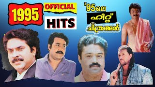 Official Hit Films of 1995  Malayalam Movies  Box office Hit Movies 1995  Mammootty  Mohanlal [upl. by Cristiona]