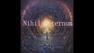 Nihil Aeternum Full Album Cyber Ambience  Glitch Pop [upl. by Lorry]