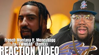 French Montana ft Moneybagg Yo  FWMGAB Remix Official Music Video REACTION [upl. by Haneehs]