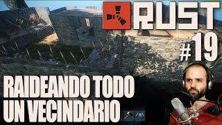 Rust 19  NUEVO VECINDARIO  Gameplay Español [upl. by Solim549]