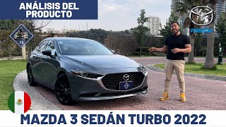 Nuevo Mazda 3 sedán turbo 2022  Análisis del producto  Daniel Chavarría [upl. by Eem319]