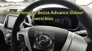 Review Perodua Bezza Advance indoor versi bisu [upl. by Coshow]