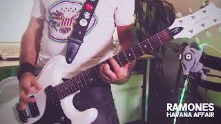 Ramones  Havana Affair  Guitar Cover [upl. by Fe401]