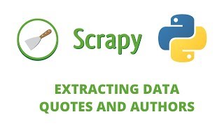 Python Scrapy Tutorial  11  Web Scraping Quotes and Authors [upl. by Forlini]