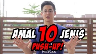 MyBarLifeTV  Ep2  10 Jenis PushUp Yang Patut Kita Amalkan [upl. by Nonnahsed]