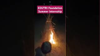 EDUTRI Foundation  Summer Internship  NGO Work [upl. by Nodarb]