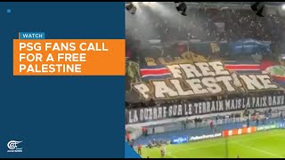 PSG fans call for a Free Palestine [upl. by Holey769]