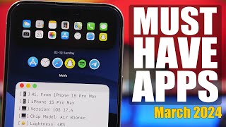 10 iPhone Apps You MUST HAVE  March 2024 [upl. by Duile]