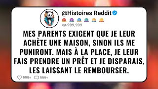 Mes Parents Exigent Que Je Leur Achète Une Maison Sinon Ils Me Puniront Mais à La Place Je Leu [upl. by Lani]