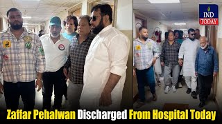 Zaffar Pehalwan Discharged From Hospital Today  IND Today [upl. by Ilil]