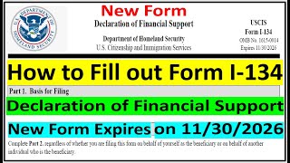 New I134  How to Fill out Form I 134 Declaration of Financial Support  for k B F and M Visas [upl. by Ytrebil661]