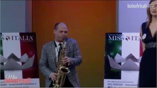 Sigla iniziale  TELEFRIULI per Miss Italia 2020  Gianni Sax Live [upl. by Yalhsa475]