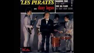 Les Pirates avec Dany Logan  Sur ma Plage  Très Rare [upl. by Maril]