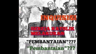 INQUISISI Catatan Hitam Gereja [upl. by Dody]