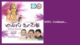 UCHIMUDI  MAYIL KAVADI  Hindu Devotional Songs Tamil  Murukan Songs [upl. by Anelyak]