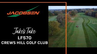 Jakes Take  Crews Hill Golf Club LF570 [upl. by Emmer]