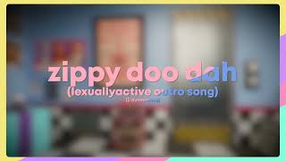 NEW zippy doo dah  lexuallyactive [upl. by Netsud]