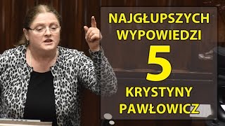 5 najgłupszych wypowiedzi Krystyny Pawłowicz [upl. by Salena]