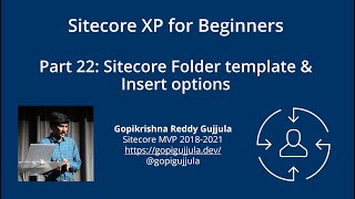 Part 22 Sitecore Folder templates amp Insert options [upl. by Ytok]