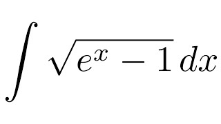 Integral of sqrtex  1 substitution [upl. by Enenstein987]